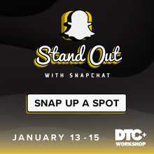 Load image into Gallery viewer, Stand Out With Snapchat